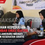 Sentuhan Kepedulian PT Kembar Emas Sultra, Warga Lameruru Nikmati Layanan Kesehatan Gratis